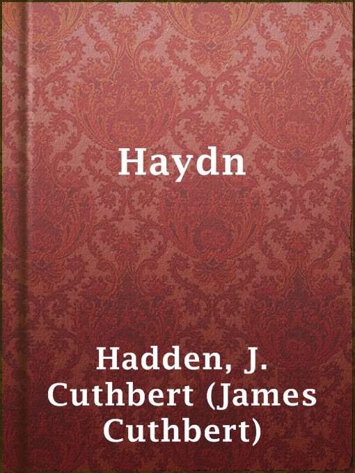 J. Cuthbert (James Cuthbert) Hadden作のHaydnの作品詳細 - 貸出可能